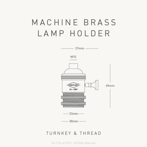 Machined Brass Lamp Holder with Turnkey - Dimensions
